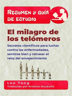 cover image of Resumen Y Guía De Estudio-- El Milagro De Los Telómeros